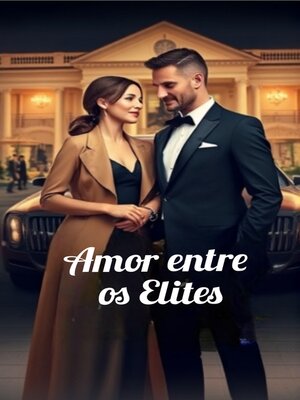 cover image of Amor entre os Elites